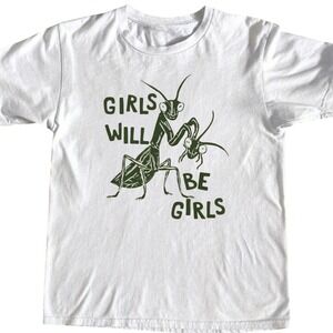 Gildan Girls Will Be Girls Praying Mantis Graphic T-Shirt White Unisex Small
